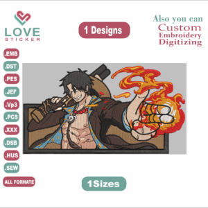 Anime Portgas D. Ace Sticker Embroidery Designs/1 Designs & 1 Size/ZORO Anime Machine Embroidery Designs/ Files Instant Download