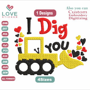 Free I Dig You Baby Embroidery Designs/1 Designs & 4Size/I Dig You BABY Machine Embroidery Designs/ Files Instant Download