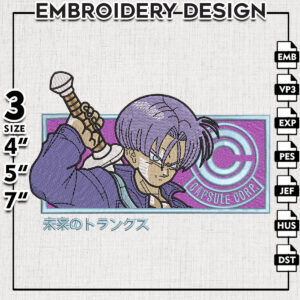 Trunks Embroidery Files, Dragon Ball Design Embroidery, Anime Machine Embroidery Design, Machine Embroidery Design