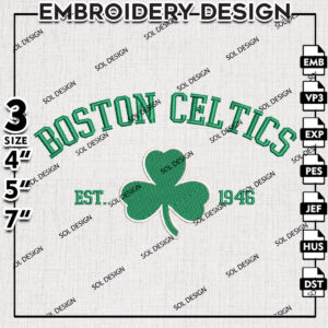 Boston Celtics Embroidery Design, NBA Logo Embroidery, NBA Boston Celtics Embroidery, Machine Embroidery Design