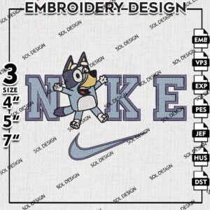 Nike Bluey Heeler Embroidery Designs, Birthday Party Embroidery Files, Bluey Character Machine Embroidery, Digital Download