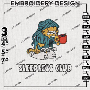 Sleepless Club Garfield Embroidery Files, Garfield Cartoon Character Embroidery Design, Machine Embroidery Pes Dst
