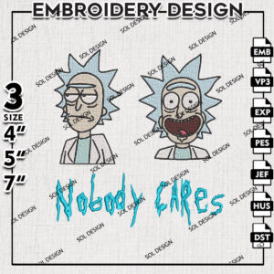 No Body Cares Rick and Morty Embroidery Files, Cartoon Embroidery Designs, Cartoon Machine Embroidery Pes Dst, Digital Download