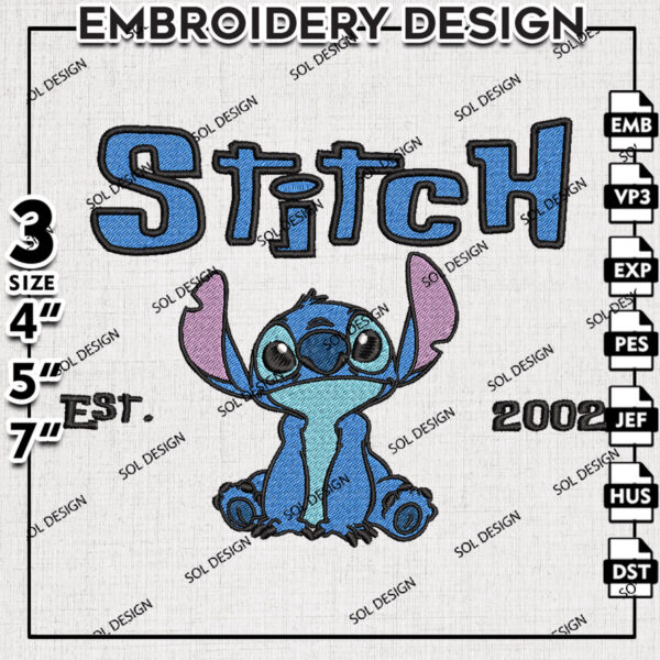 Stitch Est 2002 Embroidery Designs, Lilo & Stitch Embroidery, Disney Embroidery Files, Machine embroidery Files, Digital Download