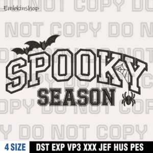 Spooky Season Embroidery Design , Halloween Embroidery Design , 4 Sizes , Digital Download
