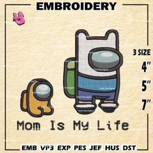 Mom Is My Life Embroidery Designs, Mom Machine Embroidery Design, Mother's Day Embroidery Design,Embroidery Machin