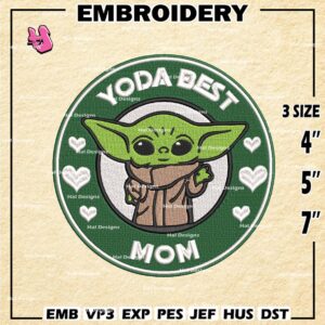 Yoda Best Mom Embroidery Designs, Baby Yoda Machine Embroidery Design, Mother's Day Embroidery Design,Embroidery Machin