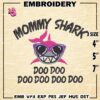 Mommy Shark Doo Doo Doo Embroidery Machine Design, Embroidery Design, Baby Shark Mommy Design, Instant Download Design