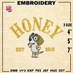 Bluey Honey Est 2018 Embroidery Machine Design, Honey Dog Embroidery Design, Bluey Dog Design, Instant Download Design